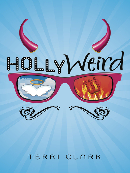 Title details for Hollyweird by Terri Clark - Available